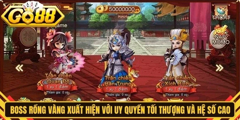Boss Rồng Vàng xuất hiện với uy quyền tối thượng và hệ số thưởng cao