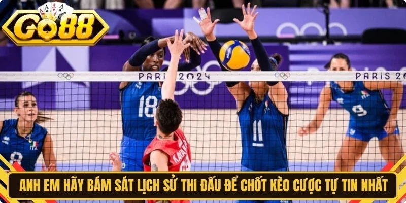Anh em hãy bám sát lịch sử thi đấu để chốt kèo cược tự tin nhất