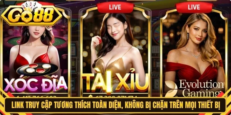 Link truy cập tương thích toàn diện, không bị chặn trên mọi thiết bị