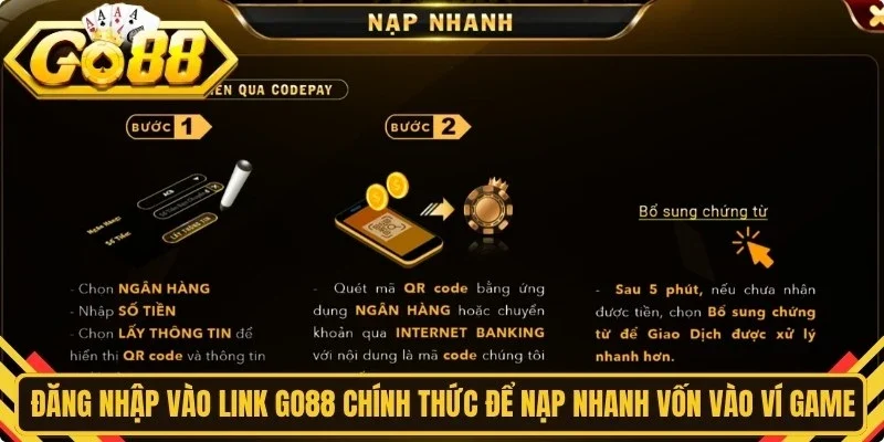 Đăng nhập vào link Go88 chính thức để nạp nhanh vốn vào ví game
