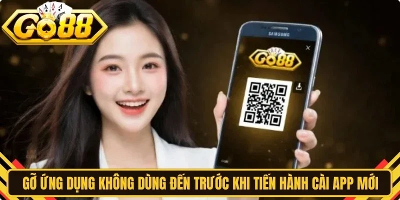 Gỡ ứng dụng không dùng đến trước khi tiến hành cài app mới