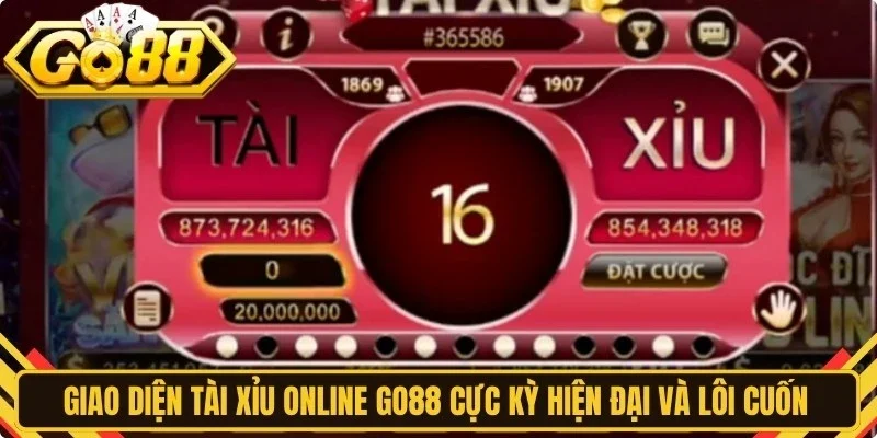 Giao diện tài xỉu online Go88 cực kỳ hiện đại và lôi cuốn người chơi