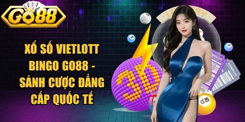Xổ Số Vietlott Bingo Go88